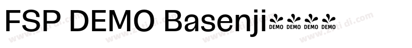 FSP DEMO Basenji字体转换 FSP DEMO Basenji字体转换